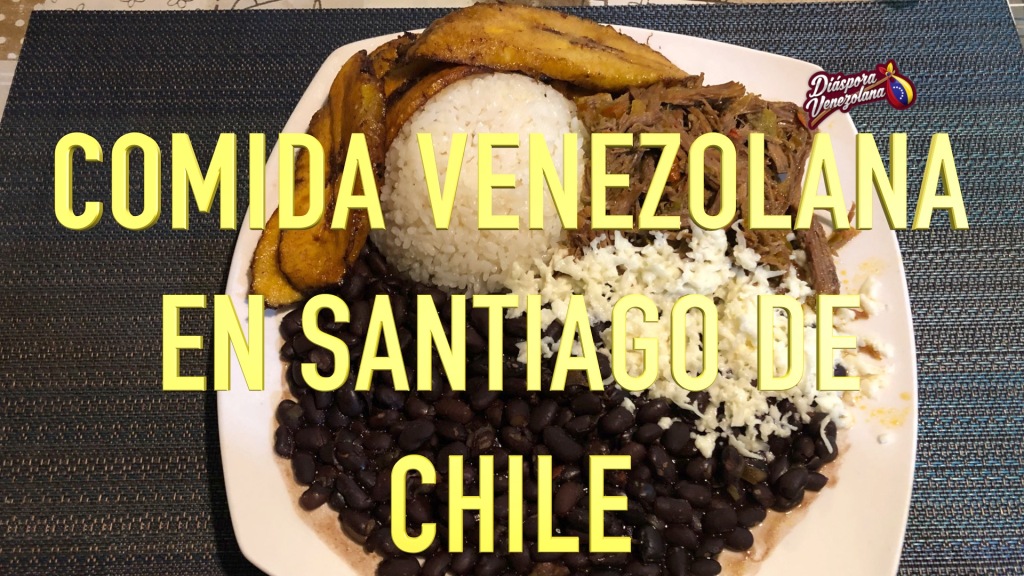 Comida venezolana en Chile
